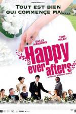 Watch Happy Ever Afters Movie4k