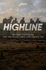 Watch Highline Movie4k