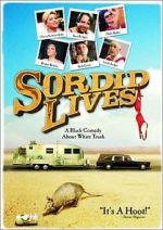 Watch Sordid Lives Movie4k