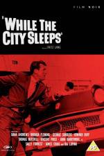 Watch While The City Sleeps Movie4k