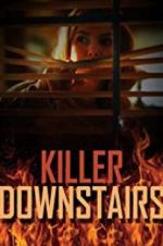 Watch The Killer Downstairs Movie4k