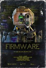 Watch Firmware (Short 2024) Online Movie4k