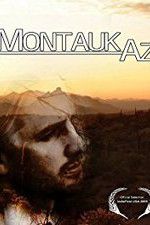 Watch Montauk AZ Movie4k