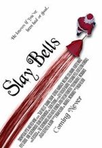 Watch Slay Bells (Short 2011) Movie4k
