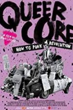 Watch Queercore: How To Punk A Revolution Movie4k
