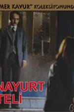 Watch Anayurt Oteli Movie4k