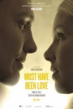 Watch Must Have Been Love Movie4k