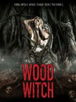 Watch Wood Witch: The Awakening Movie4k