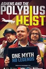 Watch Ashens and the Polybius Heist Movie4k