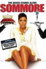 Watch Sommore The Queen Stands Alone Movie4k