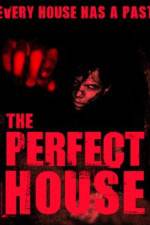 Watch The Perfect House Movie4k