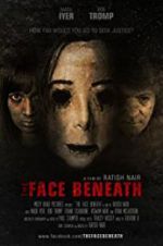 Watch The Face Beneath Movie4k