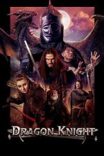 Watch Dragon Knight Movie4k