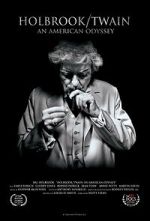 Watch Holbrook/Twain: An American Odyssey Movie4k