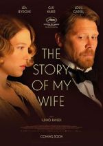 Watch The Story of My Wife Movie4k