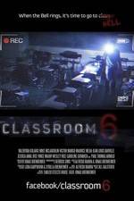 Watch Classroom 6 Movie4k