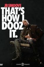 Watch Jb Smoove: That's How I Dooz It Movie4k