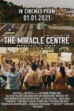 Watch The Miracle Centre Movie4k