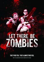 Watch Let There Be Zombies Movie4k