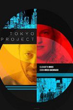 Watch Tokyo Project Movie4k