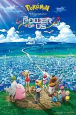 Watch Pokmon the Movie: The Power of Us Movie4k