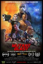 Watch Mutant Blast Movie4k