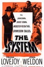 Watch The System Movie4k