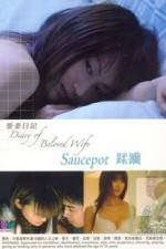 Watch The Diary of Beloved Wife: Saucopet Movie4k