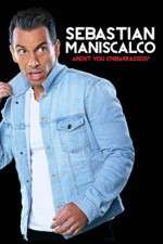 Watch Sebastian Maniscalco Arent You Embarrassed Movie4k