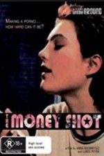 Watch The Money Shot Movie4k