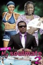 Watch End Of Soul Mate 2 Movie4k