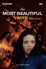Watch The Most Beautiful Wife Movie4k