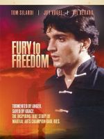 Watch Fury to Freedom Movie4k