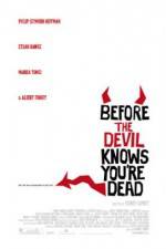 Watch Before the Devil Knows You're Dead Movie4k