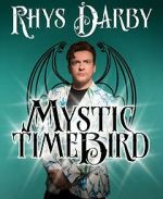 Watch Rhys Darby: Mystic Time Bird (TV Special 2021) Movie4k