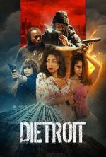 Watch Dietroit Movie4k