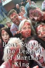 Watch Boat Squad: The Legend of Martha King Movie4k