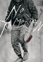 Watch No Tomorrow Movie4k