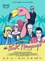 Watch The Mystery of the Pink Flamingo Movie4k