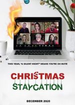 Watch Christmas Staycation Movie4k