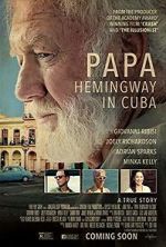 Watch Papa Hemingway in Cuba Movie4k