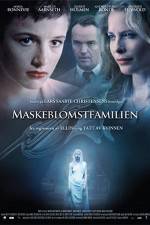 Watch Maskeblomstfamilien Movie4k