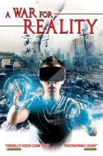 Watch A War Over Reality Movie4k