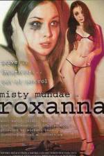 Watch Roxanna Movie4k