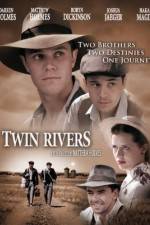 Watch Twin Rivers Movie4k