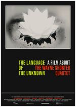 Watch The Language of the Unknown: A Film About the Wayne Shorter Quartet Movie4k