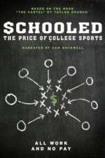 Watch Schooled: The Price of College Sports Movie4k