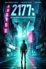 Watch 2177: The San Francisco Love Hacker Crimes Movie4k