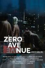 Watch Zero Avenue Movie4k