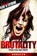 Watch Brutality Movie4k